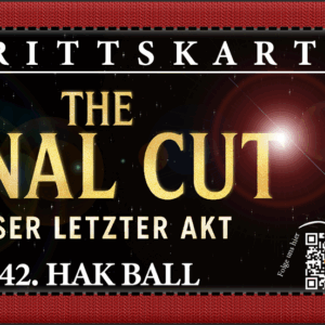 Eintrittskarte HAK-Ball "The Final Cut - Unser Letzter Akt" ermäßigt
